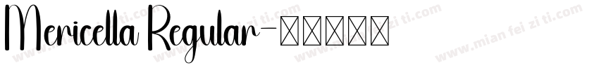 Mericella Regular字体转换